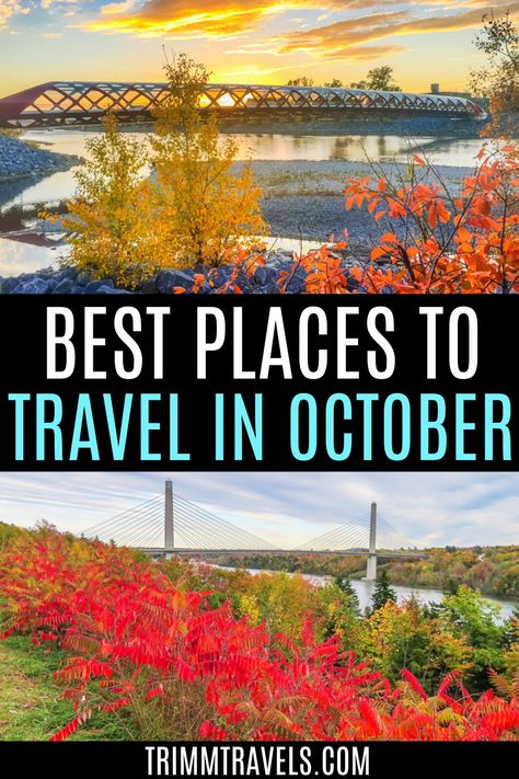 The fall season means gorgeous foliage and cooler temperatures. These best places to travel in October are great for the perfect fall trip! #october #travel #fall #autumn #fallfoliage #fallcolors #leafpeeping #getaway October Travel, Kid Friendly Resorts, Fall Vacation, Fall October, Fall Vacations, Autumn Ideas, Relaxing Vacations, Fall Travel, Best Places To Travel