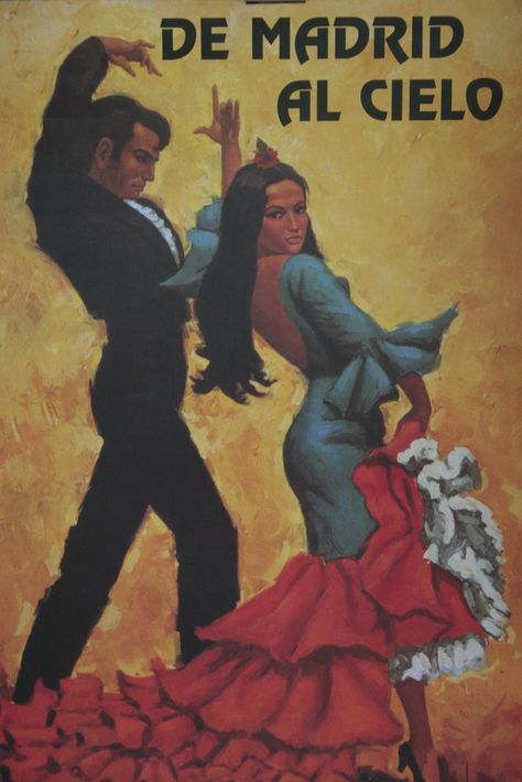 De Madrid Al Cielo Poster Spain Tourism, Spanish Dance, Spanish Heritage, Flamenco Dancer, Flamenco Dancing, Spanish Culture, Flamenco Dancers, People Dancing, Travel Spain