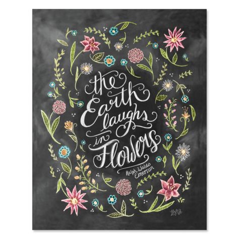 The Earth Laughs in Flowers - Print & Canvas Spring Chalkboard Art, Spring Chalkboard, The Earth Laughs In Flowers, Earth Laughs In Flowers, Lily And Val, Chalkboard Print, Chalkboard Lettering, Chalk Lettering, Chalkboard Designs