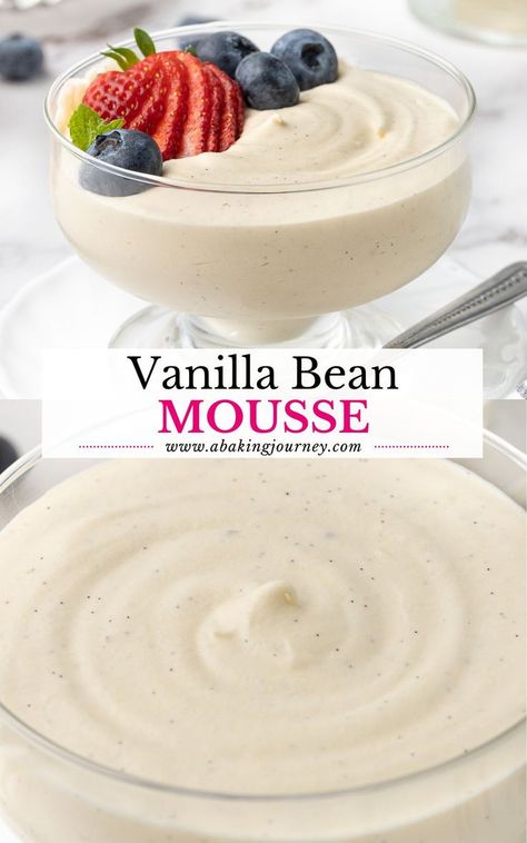 Vanilla Mousse Recipe, British Dessert Recipes, Vanilla Bean Mousse, Vanilla Bean Recipes, Pudding Recept, Mousse Recipes Easy, Mousse Cups, Vanilla Mousse, Make Ahead Desserts