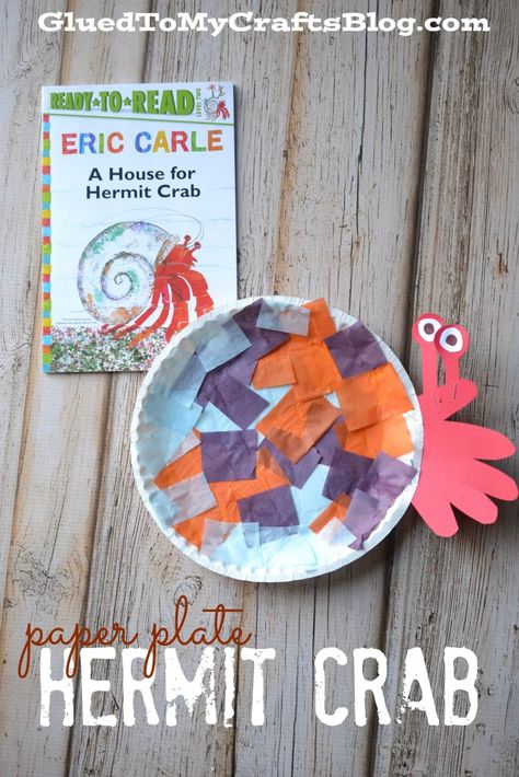 Paper Plate Hermit Crab {Kid Craft} Hermit Crab Craft, A House For Hermit Crab, Hermit Crab Crafts, Eric Carle Crafts, Crab Craft, Eric Carle Art, Eric Carle Activities, Crab Crafts, Crab Art