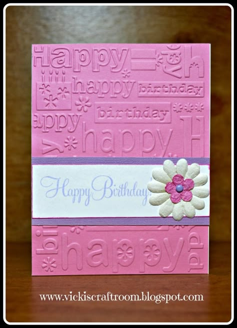 Birthday Card Ideas, Homemade Birthday Cards, Bday Cards, Embossing Machine, Birthday Cards For Women, Happy Cards, Cricut Cards, Embossed Cards, Kids Birthday Cards