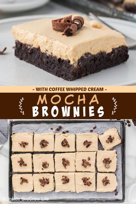 If you're a coffee lover, you'll love these Mocha Brownies! The rich brownies are topped with velvety coffee whipped cream and chocolate curls, making them taste amazing and look fancy. They're perfect for any type of party or celebration and will impress all your guests. Coffee Cheesecake Brownies, Brownies With Coffee, Mocha Brownies With Coffee Frosting, Fudgy Mocha Brownie Cookies, Mocha Desserts, Coffee Whipped Cream, Mocha Brownies, Mexican Mocha, Mocha Fudge