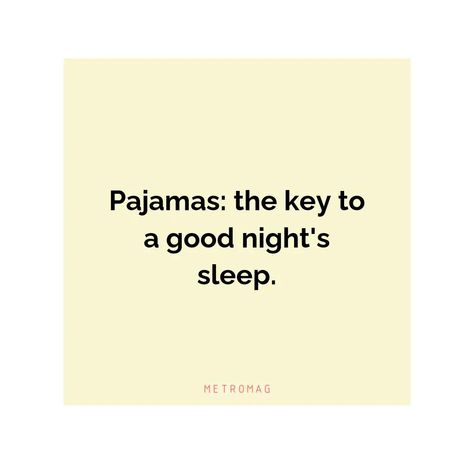 Sleep Captions Instagram, Pajamas Quotes Funny, Pajama Captions For Instagram, Sleepwear Instagram Feed, Pajamas All Day Quotes, Pajamas Quotes, Party Captions, Advertising Clothing, Funny Pajamas