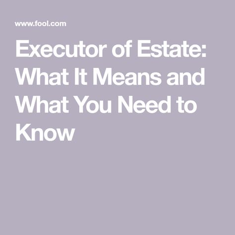 Executor of Estate: What It Means and What You Need to Know Executor Of Estate Checklist, Emergency Documents, Advanced Directives, Wills And Estate Planning, Estate Planning Binder, Legacy Planning, Estate Planning Checklist, Life Plans, Emergency Binder