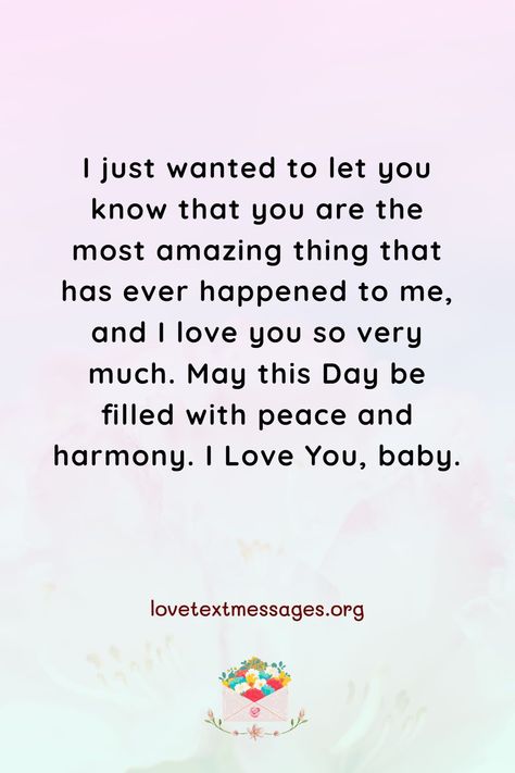 How To Show Her You Love Her, I Appreciate You For Her, Sweet Affirmations, Love Texts For Her, Love Messages For Wife, Romantic Good Morning Quotes, Love Notes For Husband, Intimacy Quotes, Love Text Messages