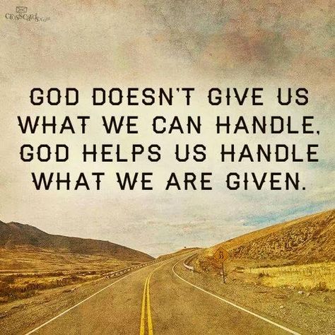 God Doesn't Give You More than You Can Handle | Teaching with TLC: God Doesn't… Soli Deo Gloria, Daily Verses, Faith Inspiration, Bible Encouragement, Words Of Encouragement, Trust God, Faith Quotes, The Words, Great Quotes