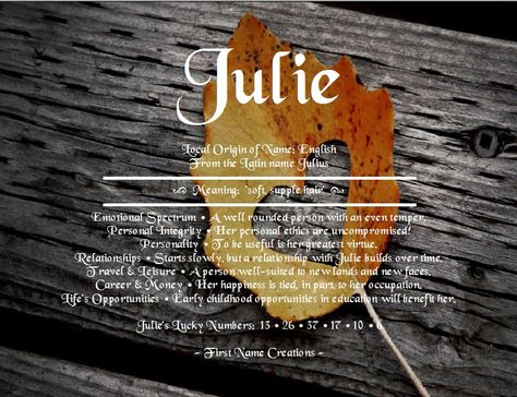 Julie Name Meaning, Julie Name, Personal Integrity, Number 22, Family Names, Name Meaning, Lucky Number, First Name