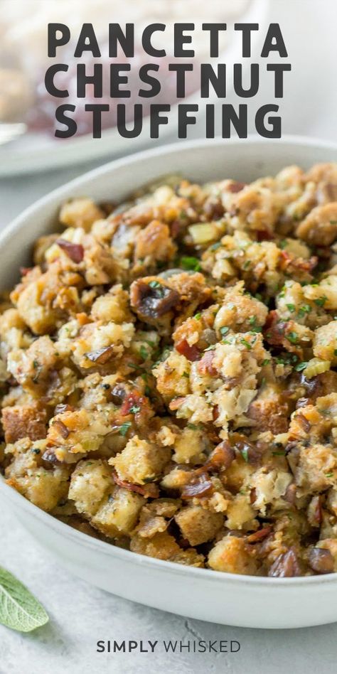 Dairy Free Stuffing, Pancetta Stuffing, Simply Whisked, Donkey Christmas, Chestnut Stuffing, Chestnut Recipes, Thanksgiving Stuffing Recipes, Stuffing Recipes For Thanksgiving, Thanksgiving 2022