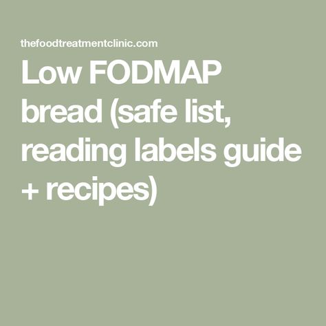 Low FODMAP bread (safe list, reading labels guide + recipes) Low Fodmap Bread, Fodmap Bread, High Fodmap Foods, Ezekiel Bread, Fodmap Friendly, Types Of Flour, Spelt Flour, Low Fodmap Diet, Low Fodmap Recipes