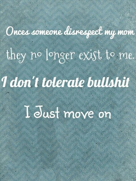 So don' t disrespect my mom Beautiful Love Flowers, Disrespect Quotes, Hawaiian Drinks, Quotes Women, Blouse Neck, Inspirational Quotes For Women, Life Quotes To Live By, Mom Quotes, Real Talk