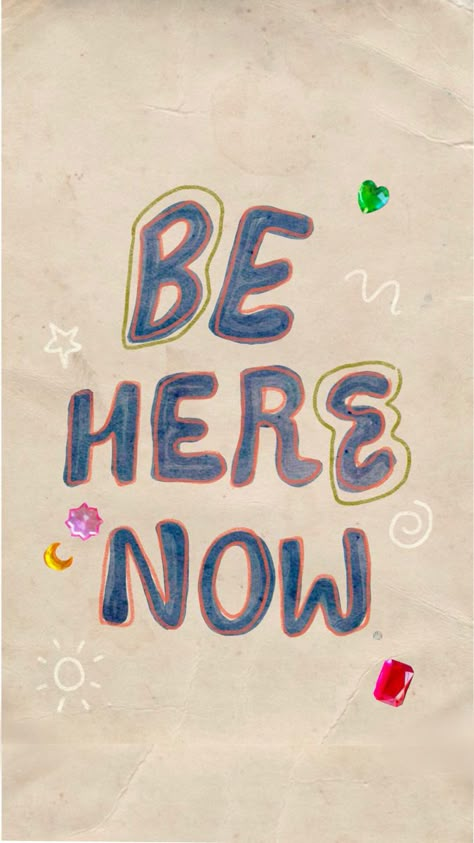 Be Where Your Feet Are Quote Wallpaper, Come As You Are Wallpaper, Grounding Wallpaper, Be Here Now Wallpaper, Be Present Wallpaper, Reset Wallpaper, Sunshine Energy, Now Wallpaper, Animal Line Drawings