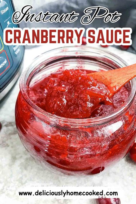 Cranberry Sauce Recipe Easy, Instant Pot Cranberry Sauce, Homemade Cranberry Sauce Recipe, Sugar Free Cranberry Sauce, Easy Cranberry Sauce, Homemade Cranberry Sauce, Cranberry Relish, Cranberry Sauce Recipe, Holiday Side