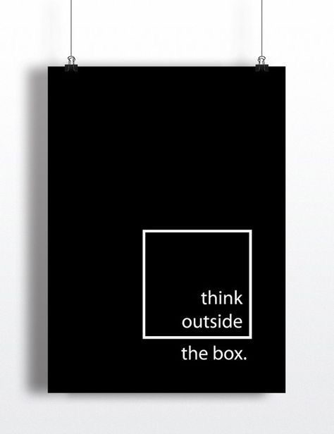 QUOTES | - @LSTTMDR - Think Outside The Box Art Design, Think Out Of The Box Design, Motivation Poster Design, Think Outside The Box Art, Outside The Box Art, Office Wall Design, Creative Quotes, Architecture Quotes, Architecture Poster