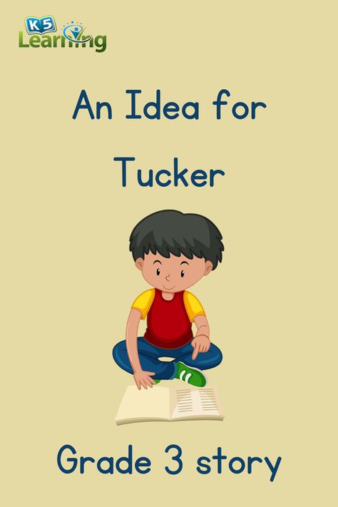 An Idea for Tucker is a short story about a student who uses a scrapbook to overcome writer's block; for kids in grade 3. Reading comprehension questions follow the story. #k5 #reading #comprehension #grade3 #printables #free #worksheets #K5Learning Grade 3 Reading, Fiction Story, Worksheets For Grade 3, Reading Comprehension Questions, Fiction Stories, Free Worksheets, Printables Free, Comprehension Worksheets, Reading Comprehension Worksheets