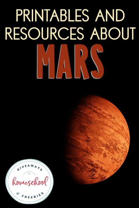 Printables and Resources About Mars - Homeschool Giveaways Mars Decorations, Mars School Project, Mars Activities For Kids, Mars Project For Kids, Mars Planet Project, Planet Project Ideas, Mars Facts For Kids, Mars Rover Project, Common Core Math Kindergarten