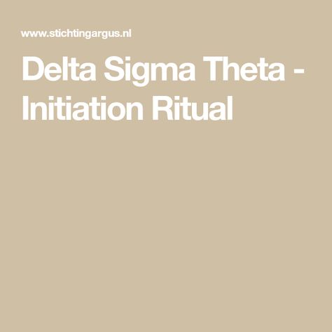 Delta Sigma Theta - Initiation Ritual Delta Sigma Theta History, Delta Sigma Theta Aesthetic, Initiation Ritual, Human Personality, Spirit Of Truth, Beginners Eye Makeup, Delta Sigma Theta Sorority, Join Hands, Delta Sigma Theta