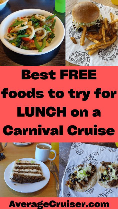 Free Lunch Options on a Carnival Cruise  - Average Cruiser Carnival Cruise Magic, Carnival Sunshine Ship, Carnival Cruise Recipes, Carnival Elation Cruise, Carnival Valor Cruise, Carnival Cruise Food, Carnival Vista Cruise, Carnival Elation, Carnival Cruise Tips