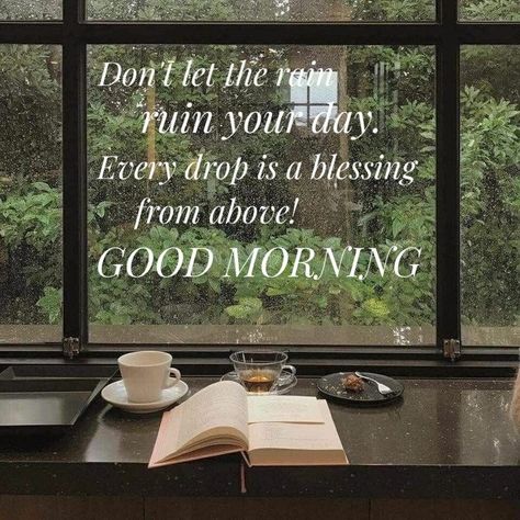 Raining Morning Quotes, Rainy Wednesday Mornings, Good Morning Travel, Happy Rainy Day, Rainy Wednesday, Morning Bible Quotes, Good Morning Rainy Day, Wednesday Morning Quotes, June Quotes