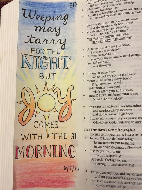 Bible Journaling, Psalm 30:5 -micron and colored pencil Psalm 30, Bible Drawing, Bible Journaling Ideas Drawings, Bible Doodling, Bible Journal Notes, Bible Verse Coloring, Inspire Bible Journaling, Office Window, Bible Study Journal