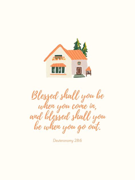 Digital art for your home! Verse Deuteronomy 28:6 written out with a home graphic. Home Bible Verses, Shekinah Core, Deuteronomy 28, Home Graphic, Bible Verse Background, Christian Wallpapers, Bible Study Verses, Jesus Is Life, Inspirational Bible Quotes