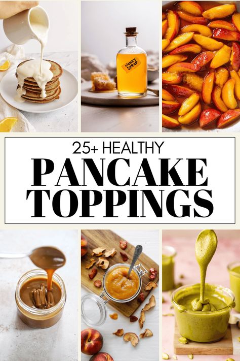 The only thing better than a pancake breakfast is a pancake breakfast with toppings! Discover 25+ delicious and healthy pancake toppings that will take your pancakes to the next level. From caramelized peaches and cinnamon apples to creamy lemon yogurt sauce and maple roasted pecans for crunch, there's a topping here for everyone! Healthy Pancake Topping Ideas, Pancakes Toppings Ideas, Healthy Pancake Toppings, Pancake Topping Ideas, Pancake Toppings Healthy, Camping Pancakes, Chardonnay Food Pairing, Lemon Yogurt Sauce, Peach Pancakes