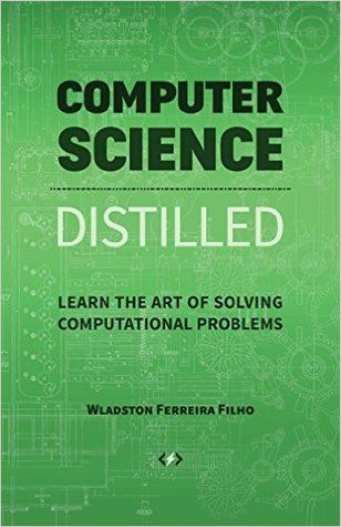 Bookscollectionsava: (P.D.F) B.o.o.k.s Computer Science Distilled: Lear... Discrete Mathematics, Learn Computer Science, Learn Computer, Teaching Essentials, P90x, Computer Tips, Computer Engineering, Data Structures, Science Student