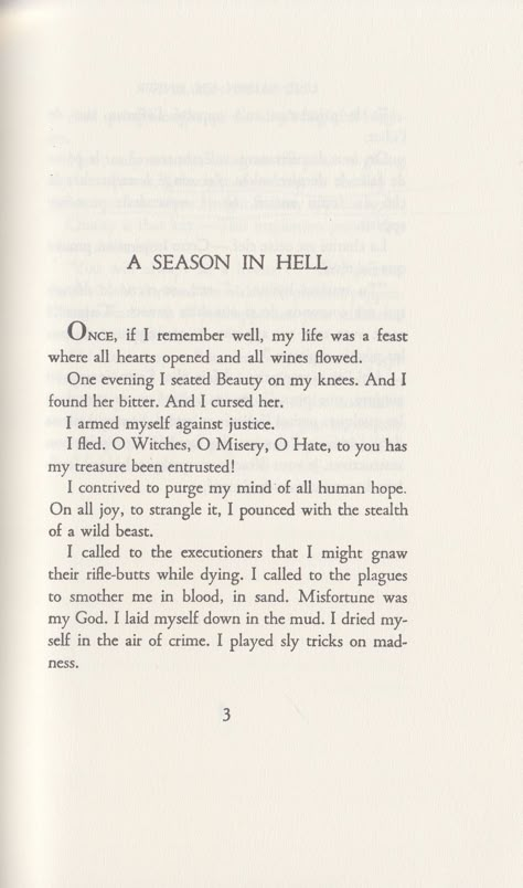 A Season in Hell by Arthur Rimbaud Jean Arthur, Paul Verlaine, Arthur Rimbaud, Book Writer, Magic Words, Poetry Words, Writing Words, Literary Quotes, Poem Quotes