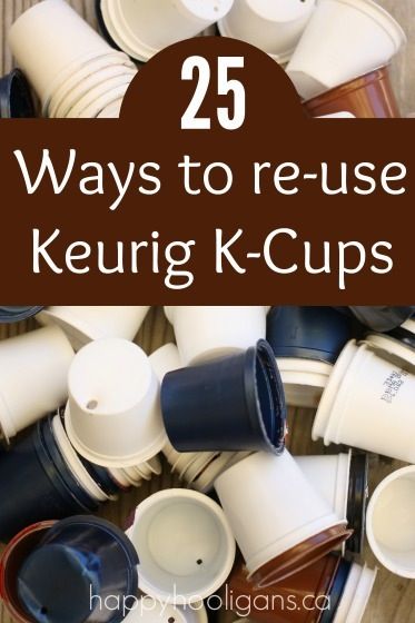 25 Ways to Re-use Your Keurig's K-Cups K Cup Crafts, Happy Hooligans, Diy Recycled Projects, Keurig K Cup, Reuse And Recycle, Cup Crafts, Recycled Projects, Diy Upcycling, Diy Recycle