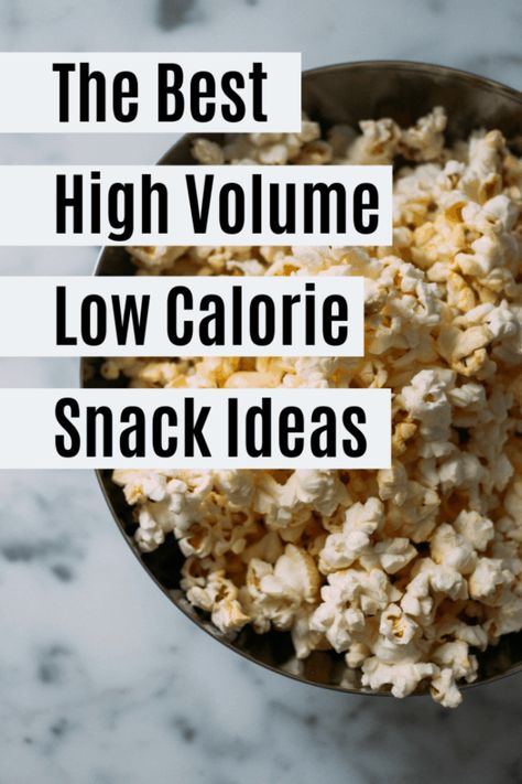 Low Calorie Snack Ideas, High Volume Low Calorie, Low Calorie Recipes Easy, Low Calorie Snack, Low Cal Snacks, Calorie Snacks, Snacks Under 100 Calories, Healthy Low Calorie Meals, Low Calorie Dinners