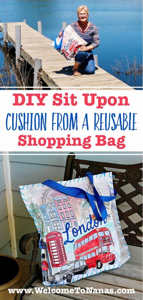 Grab your DIY Sit-Upon Cushion from a Reusable Shopping Bag by the handles and take it outside. Waterproof to sit-upon, and easy to make! #WelcometoNanas #SitUponCushion #Upcycle #DIYCushion Upcycle Reusable Shopping Bags, Sit Upons Diy, Sit Upon, Scout Projects, Weaving For Kids, Field Trips, Diy Cushion, Crafts For Kids To Make, Craft Night