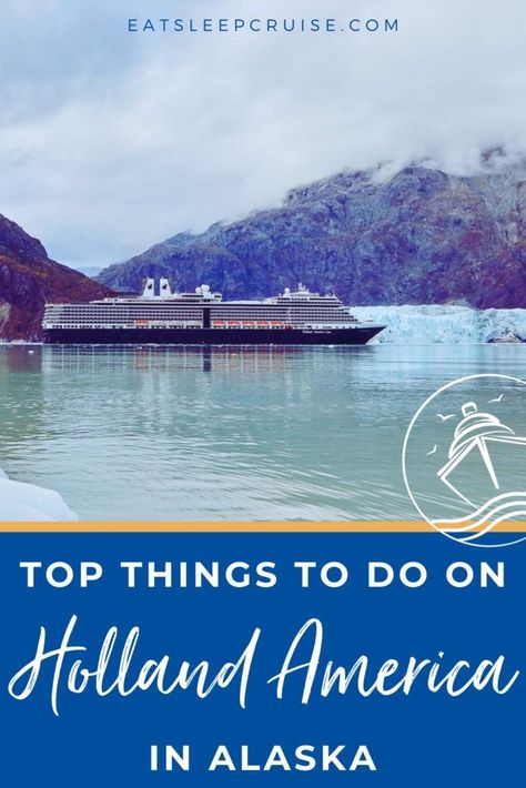 Holland America Alaska Cruise Noordam, Cruise Entertainment, Alaskan Cruise Excursions, Holland America Alaska Cruise, Alaska Cruise Excursions, Alaska Travel Cruise, Alaska Cruise Outfits, Travel Alaska, Alaska Trip