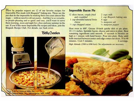 Impossible Pie Recipes, Bacon Pie Recipe, Impossible Pumpkin Pie, Bacon Pie, Another One Bites The Dust, Impossible Pie, Easy Bacon, Bisquick Recipes, Easy Chicken Pot Pie