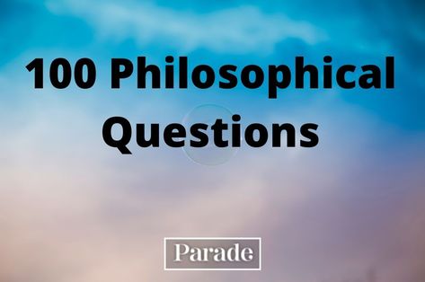 Once in a while, it’s nice to sit back, relax, and ponder the true meaning of life. These philosophical questions don’t necessarily have black-and-white answers and are meant to provoke the deeper side of the human experience.Whether you’re into philosophical questions about happiness or are fascinated by interesting thought-provoking questions about ethics, this giant list [...] Intellectual Questions, What Is Intelligence, What Is Consciousness, What Is Education, Philosophy Theories, Questions To Ponder, Existential Question, True Meaning Of Life, Expand Your Mind