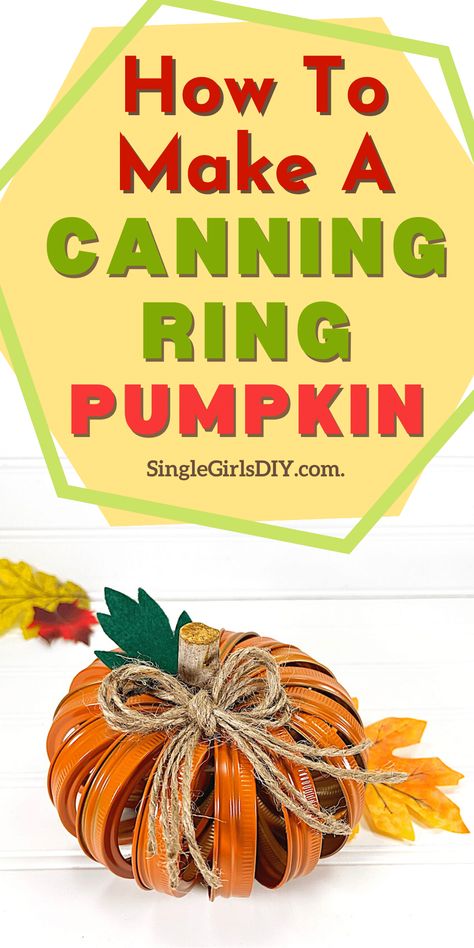 Use canning jar rings to make a cute rustic pumpkin perfect for a farmhouse decoration. An easy Dollar Tree DIY craft! Canning Lid Pumpkin, Canning Ring Pumpkin, Mason Jar Lids Crafts, Jar Lid Crafts, Fall Pumpkin Crafts, Canning Jar Lids, Inexpensive Crafts, Canning Lids, Rustic Pumpkin