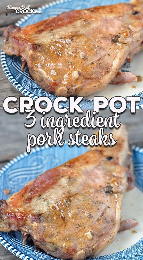 This 3 Ingredient Crock Pot Pork Steaks recipe is the perfect recipe for those pork steaks you have in your fridge or freezer! Juicy, flavorful and tender! Smothered Pork Steaks Crock Pot, Pork Steaks In Crock Pot, Crockpot Pork Steaks, Steaks Recipes, Curry Pork, Pork Crockpot, Pork Pot, Pork Steak Recipe, Crock Pot Pork