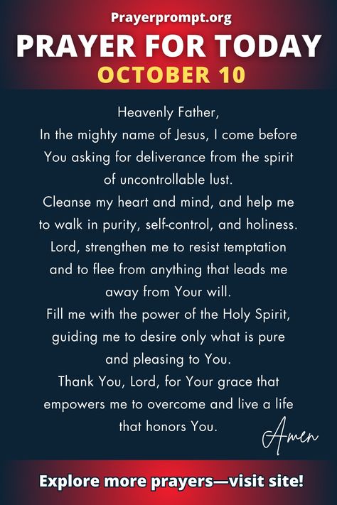 Daily Prayer for October 10 2024 - Prayer Prompt. Prayer For Deliverance, 2024 Prayer, Invocation Prayer, Today's Prayer, Lent Prayers, Salvation Prayer, Easter Prayers, Relationship Prayer, Deliverance Prayers