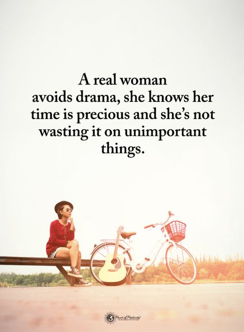 Woman Quotes A Real woman avoids drama, she knows her time is precious and she's not wasting it on unimportant things. Drama Free Quotes, Genuine People Quotes, Free Life Quotes, Quotes To Start Your Day, A Real Woman, Inspirational Quotes Collection, Time Is Precious, Motivational Inspirational Quotes, Real Woman