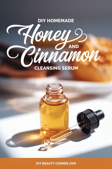 Glowing Honey & Cinnamon Cleansing Serum Recipe Serums For Acne, For Clear And Glowing Skin, Serum Recipe, Clear And Glowing Skin, Diy Honey, Diy Serum, Homemade Skincare, Pore Tightening, Honey Diy