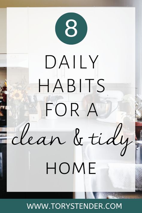 DAILY ROUTINE TO KEEP A CLEAN HOME - Tory Stender Daily Cleaning Checklist, Home Routine, Keep Your House Clean, Declutter Checklist, Tidy House, Speed Cleaning, Weekly Cleaning, Fast Cleaning, Home Tips