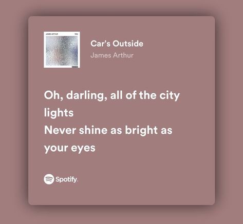 Pretty Song Lyrics, Good Song Lyrics, Spotify Songs Lyrics, Meaningful Song Lyrics, Aesthetic Song Lyrics, Binding 13, Friday Love, James Arthur, Meaningful Lyrics