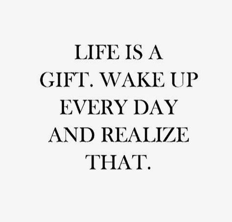 Life Is A Gift, Quotable Quotes, True Words, The Words, Great Quotes, Beautiful Words, Mantra, Inspirational Words, Cool Words