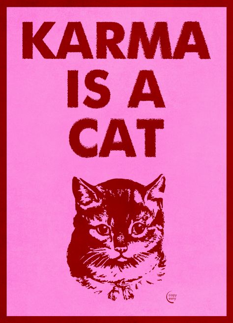 karma is a cat taylor swift inspired poster Karma Poster, Cat Taylor Swift, 2023 Taylor Swift, Taylor Swift Karma, Taylor Swift Cat, Lyrics Taylor Swift, Karma Is A Cat, Taylor Swift Inspired, Film Posters Art