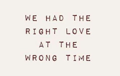 You Were My First Love, First Love Second Love Third Love Quotes, Breaking Up But Still In Love Quotes, First Love Second Love Third Love, Broken Up But Still In Love, Love At The Wrong Time, Wrong Time, Up Quotes, Breakup Quotes