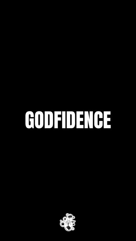 Godfidence Quotes Faith, Godfidence Wallpapers, Believe In God Tattoo, Believe Wallpaper Iphone, Humility Quotes God, Faith Vision Board, Minimalist Phone Wallpaper, Sarcastic Wallpaper, Wall Prints Quotes