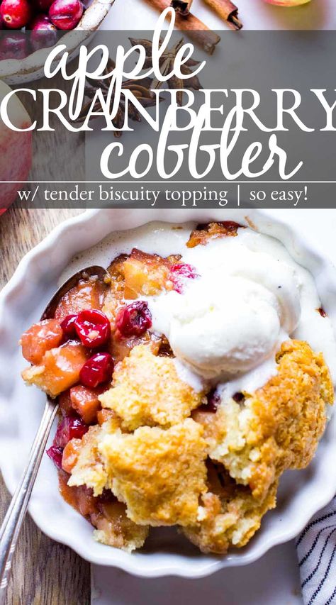 Apple Cranberry Cobbler in a single serve dish with ice cream on top. Fall Dessert Recipes Cranberry, Thanksgiving Desserts Egg Free, Apple Cranberry Cobbler, Apple Cranberry Dessert, Red Delicious Apples Recipes, Recipe Ideas Easy, Thanksgiving Dessert Ideas, Cranberry Cobbler, Cranberry Recipe