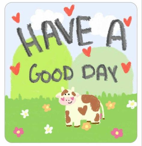 Have A Good Day Cute, Good Morning Cute, Cute Text Messages, Cute Inspirational Quotes, Cute Words, Cute Drawing, Cute Texts For Him, Text For Him, Cute Messages