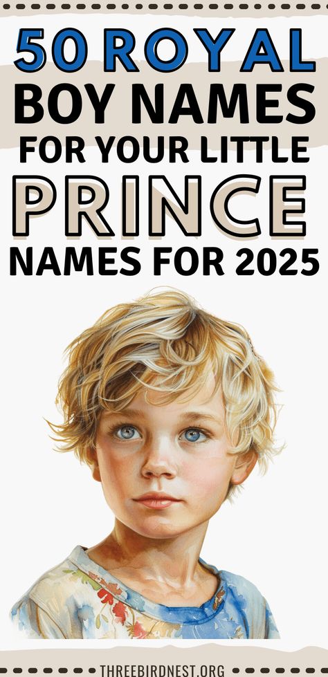 50 Prince Baby Names- Royal Beginnings: Discovering 50 Princely Names for Your Little Boy - This Little Nest Princely Names, Most Unique Baby Names, Prince Gabriel Of Belgium, Boy Names List, Constantine Ii Of Greece, Danish Prince, Pregnancy Scrapbook, New Baby Crafts, Names For Boys List