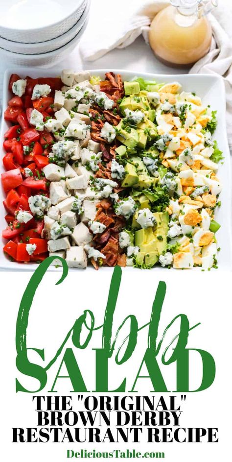 Cobb Salad Hollywood Brown Derby Cobb Salad, Brown Derby Salad Dressing, Brown Derby Cobb Salad, California Cobb Salad, Famous Salad Recipes, Cobb Salad Dressing Recipe, Cobb Salad Dressing, Cobb Salad Recipe, Roasted Chicken Breast