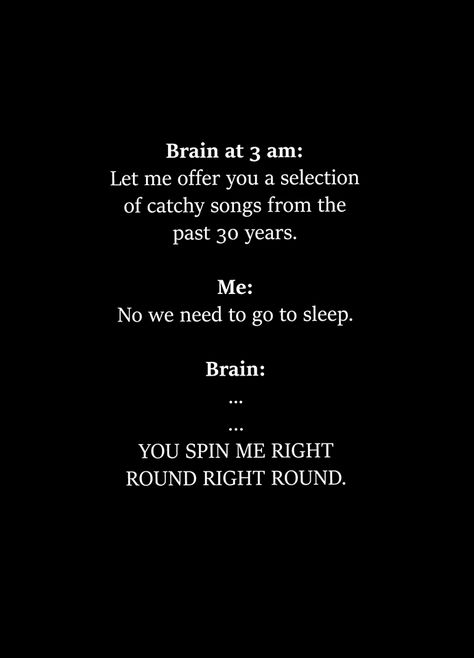 Brain at 3am Brain Cells Funny, My Brain At 3am Funny, 3am Funny, My Brain At 3am, Brain At 3am, 3am Thoughts, Brain Cells, What The Hell, My Brain